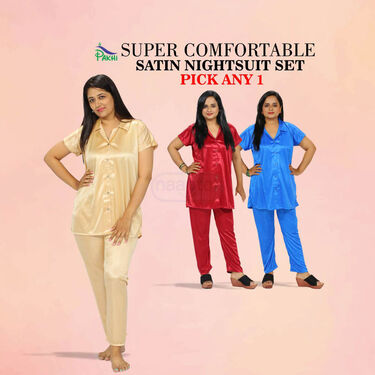 Super Comfortable Satin Nightsuit Set- Pick Any 1 (1NS4)