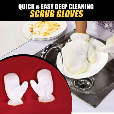 Quick & Easy Deep Cleaning Scrub Gloves